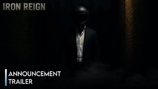 IRON REIGN - Announcement Trailer (New Original Series from Fracture Studios)