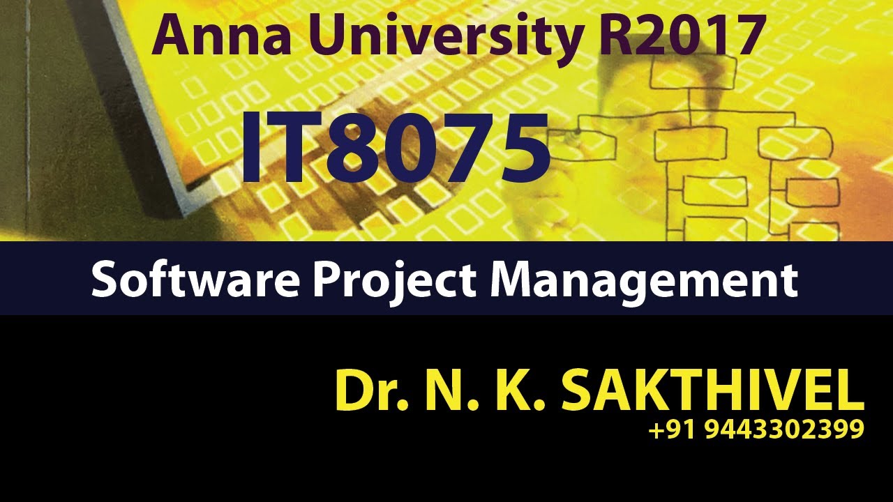 Dr N K Sakthivel IT8075 Software Project Management Unit V 