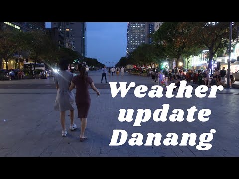 Video Danang, Vung Tau, Phu Quoc and Nha Trang WEATHER... - youtube