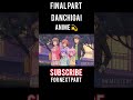 Danchigai Anime Explanation Little Sister CrazyMoments Final Part#anime #animeexplained #animecomedy
