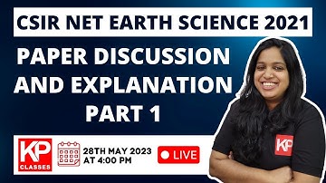 CSIR NET JUNE 2021 EARTH SCIENCE PAPER Discussion and Explanation Part 1