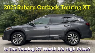 Player Profile 2025 Subaru Outback Touring XT: Is The MOST Expensive Outback WORTH It?