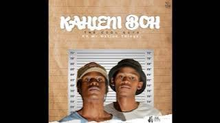 The Cool Guys - Kahleni Boh - AMA Hits 🔥🔥🔥
