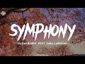 Symphony Clean Bandit Feat Zara Larsoon Slowed Reverb