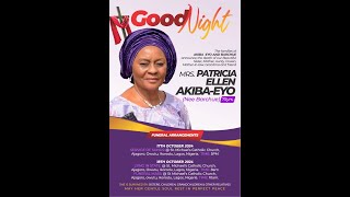 Celebration Of Life - Mrs Patricia Ellen Akiba-Eyo