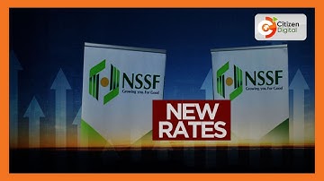 New NSSF contributions set to begin in April, 2023