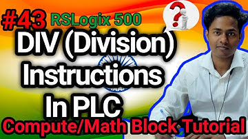 DIV (Division) Instructions in RSLogix 500 English | RSLogix 500 English/PLC Tutorials For Beginners