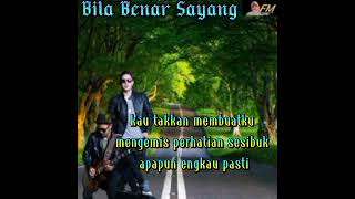 Bila Benar Sayang   Cover Lirik Lagu Dbagindas Lagu Indonesia Terbaik 2022 fm Seisuka