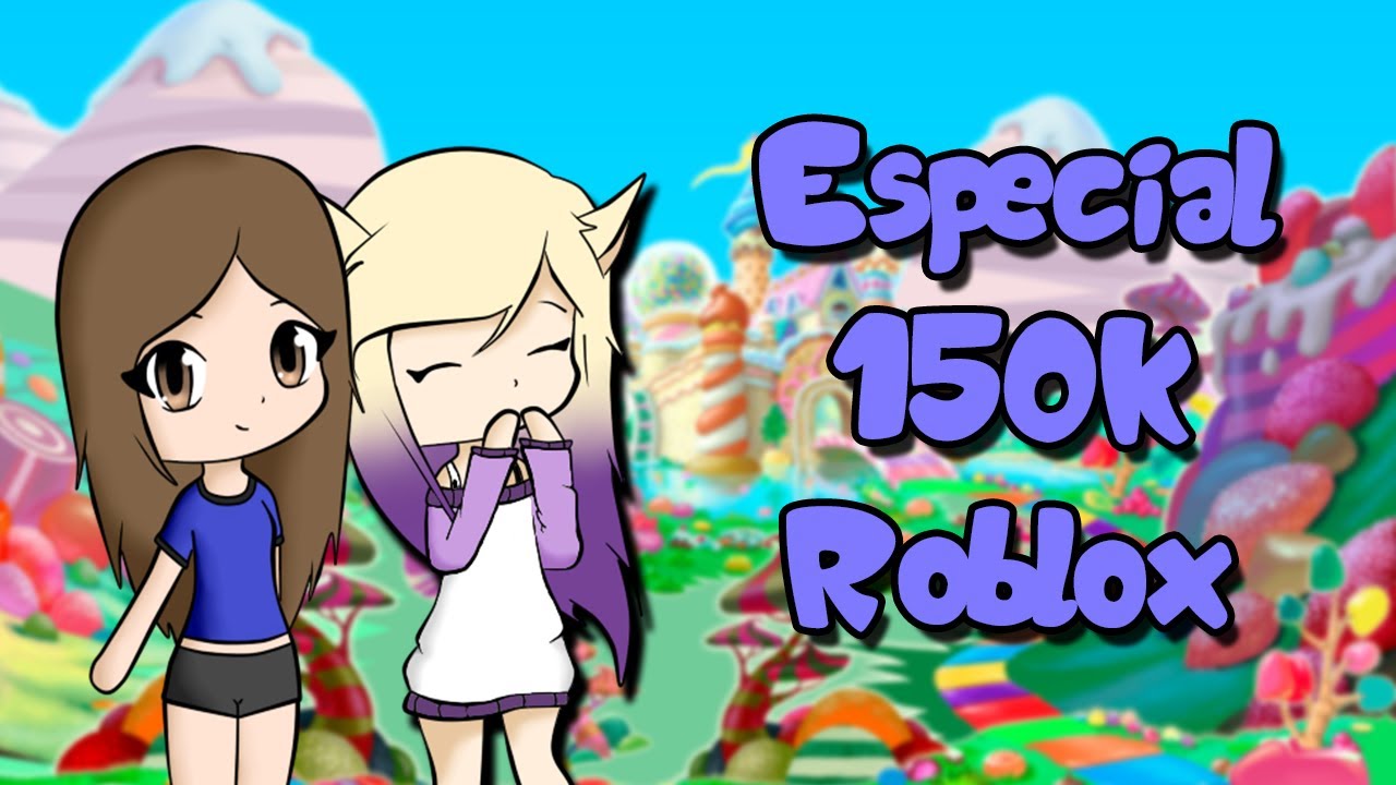 Especial 150k Jugando Con Lyna En Roblox Melina Vallejos Youtube - lyna youtuber roblox