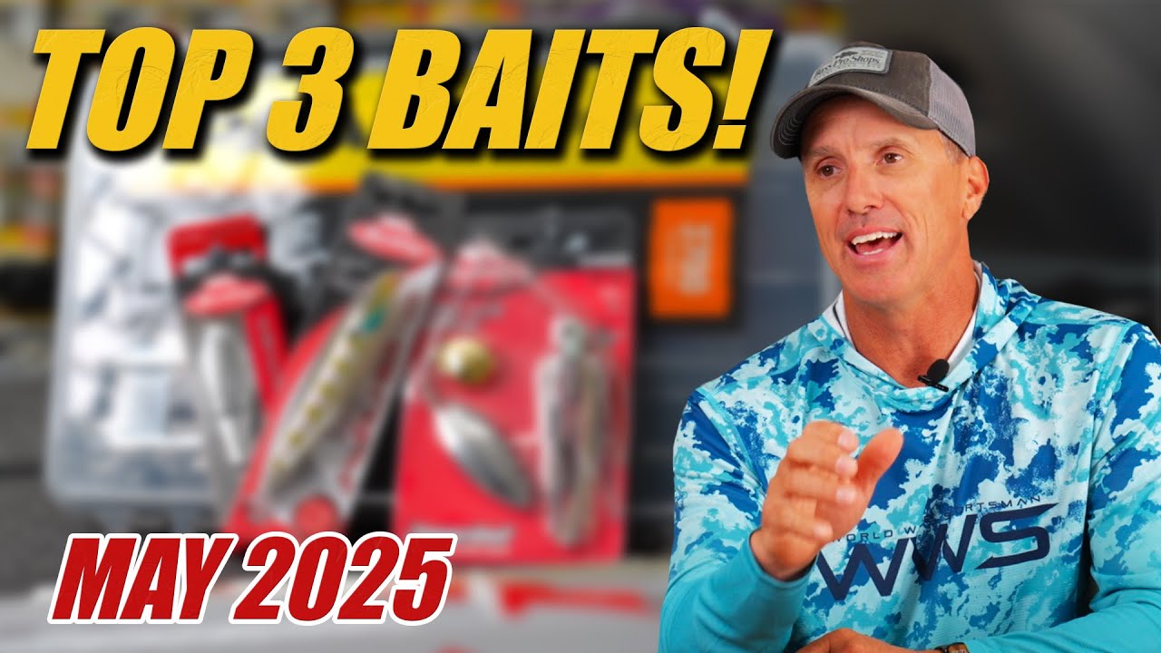 Must Have These 3 Baits Hooked On for May Bass Fishing!
