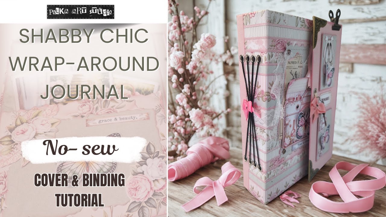 DIY Shabby Chic Blooming Roses Junk Journal | Easy No-Sew Binding & Wrap-Around Cover Tutorial