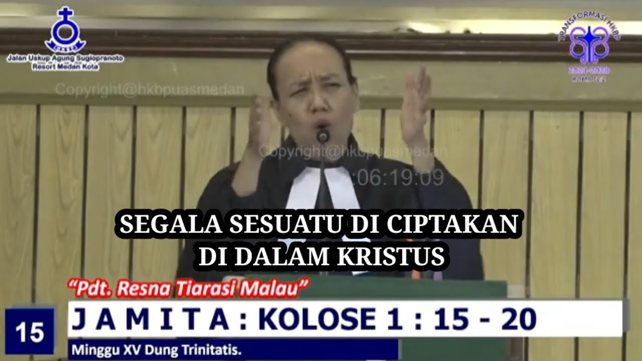 MINGGU EKOLOGI - Pdt Resna Tiarasi Malau STh - Kolose 1:15-20