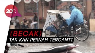 Becak Jakarta... Eksis Selalu di Hati Kaum Ibu
