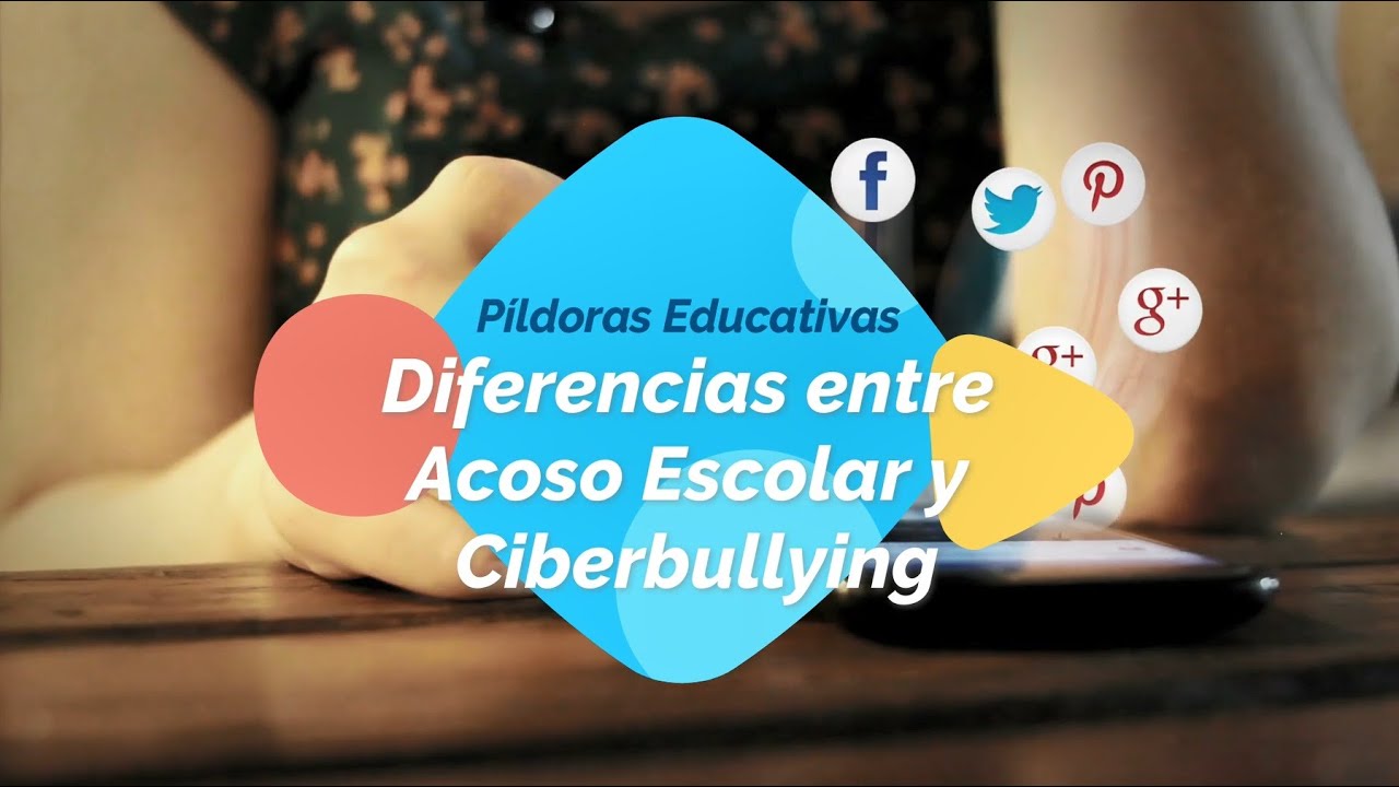 Diferencias entre el Acoso Escolar y el Ciberbullying - YouTube