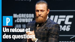 MMA : retour mouvementé pour Conor McGregor