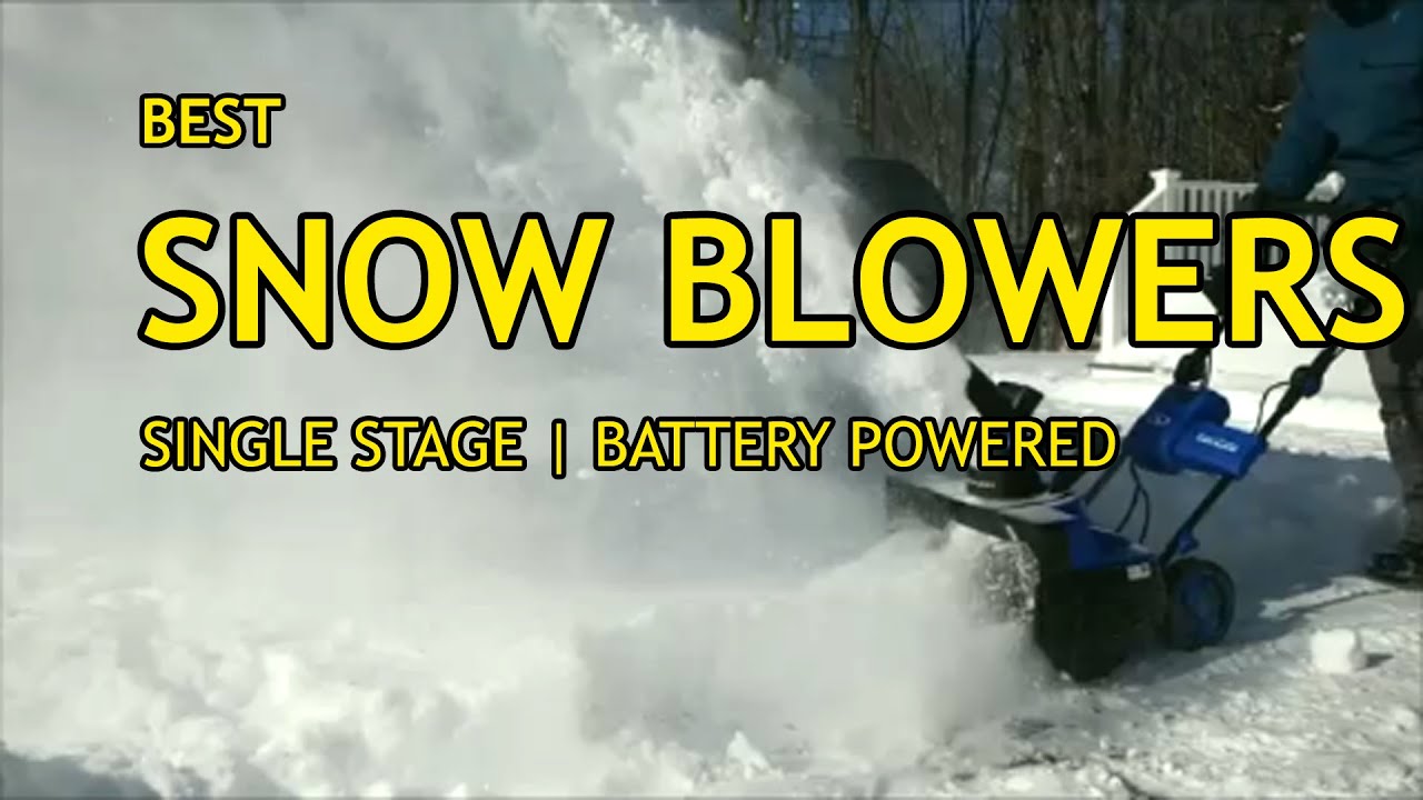 Best Single Stage Battery Snow Blowers [2020] YouTube