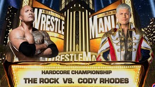 WWE 2K24 - The Rock Vs Cody Rhodes WrestleMania 39 Hardcore Championship