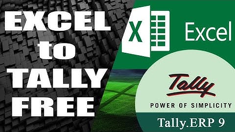 Excel to Tally Import Utility Free | Convert data from Excel to Tally
