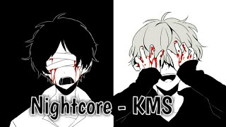 Nightcore - KMS