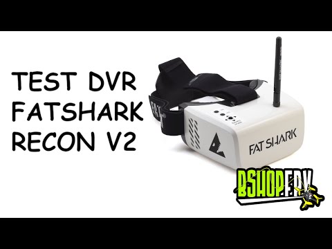 Test DVR Fatshark Recon V2