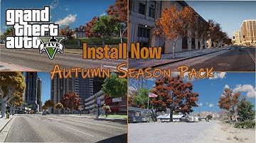 How To Install Autumn Season Pack Mod | Gta  5 best graphics mod