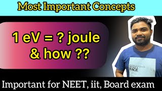 Convert 1eV to joule | units and measurements | important concepts physics chemistry |