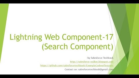 Lightning Web Component-17 (Search Component)