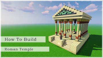 How to Build a Roman Temple (Minecraft Build Tutorial)