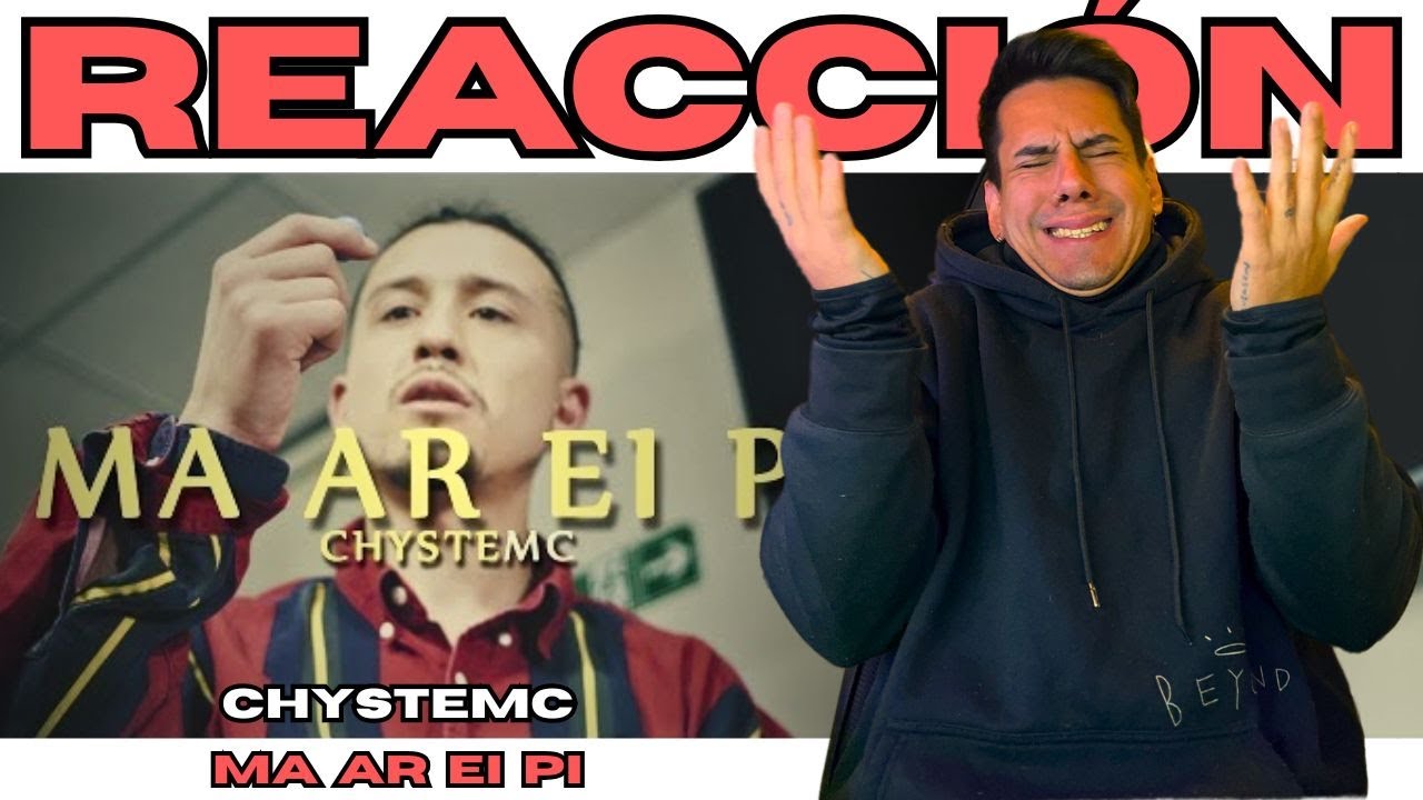 ARGENTINO REACCIONA // MA AI ER PI  - CHYSTEMC // NO HAY CON QUE DARLE, ES RAP CHILENO, ES EL TECHY!