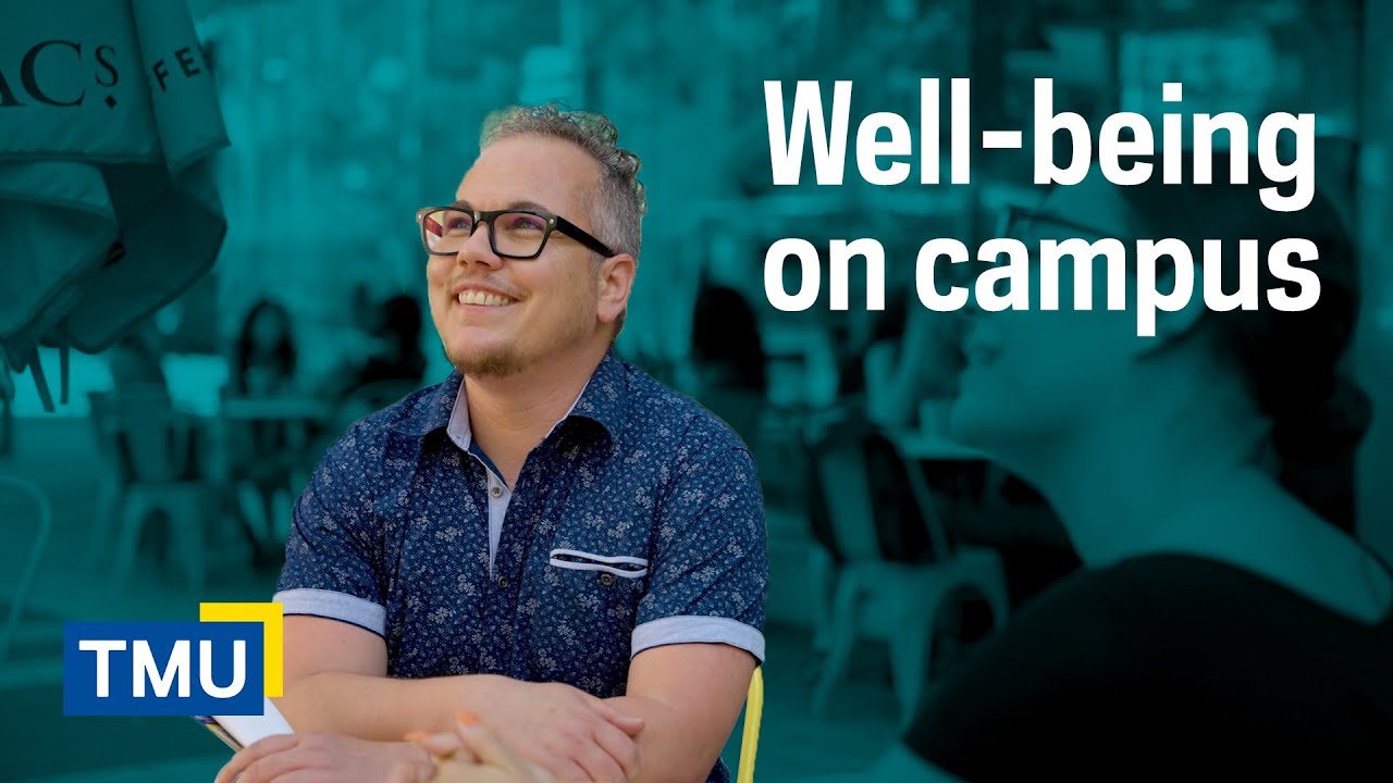 TMU's new approach to well-being on campus