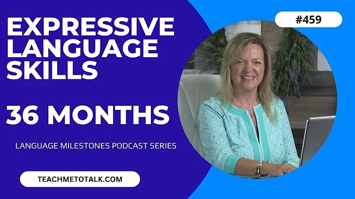 Expressive Language Milestones by 36 Months | Laura Mize | teachmetotalk.com
