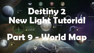 Destiny 2: New Light Guide. Part 9 - Map & World Locations