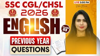SSC CGL/CHSL English Classes 2026 | SSC CGL/CHSL English PYQs #3 | SSC CGL, CHSL English Neha Mam