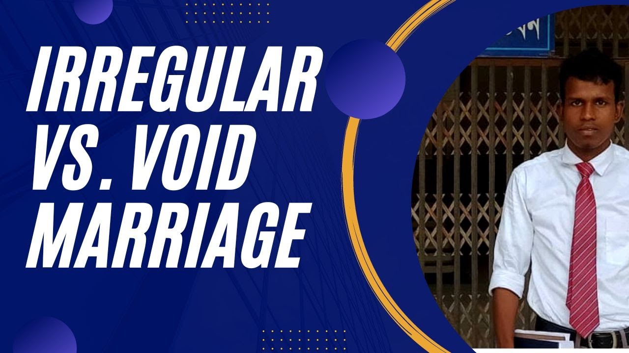 different-between-void-and-irregular-marriage-school-of-law-youtube
