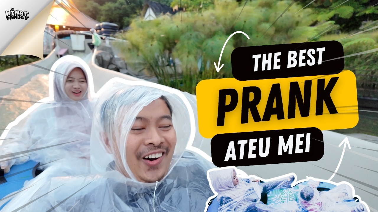 The Best Prank Ateu Mei kelakuan Raqeel, ayah dan Ibu #winatfamily