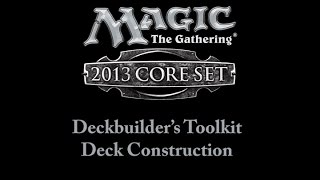 Magic: The Gathering: 2013 Core Set Deck Builder's Toolkit Deck Construction