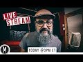 LIVE STREAM - Recording a &quot;LIVE&quot; band and Q&amp;A