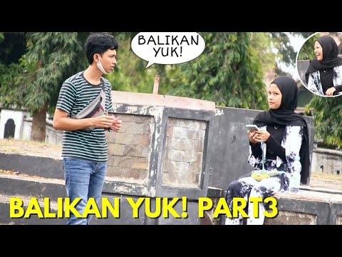 NGAJAK BALIKAN CEWEK GAK DIKENAL - Part3