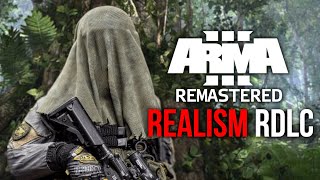 Best Arma 3 Realistic Mods - Arma 3 Remastered Realism RDLC