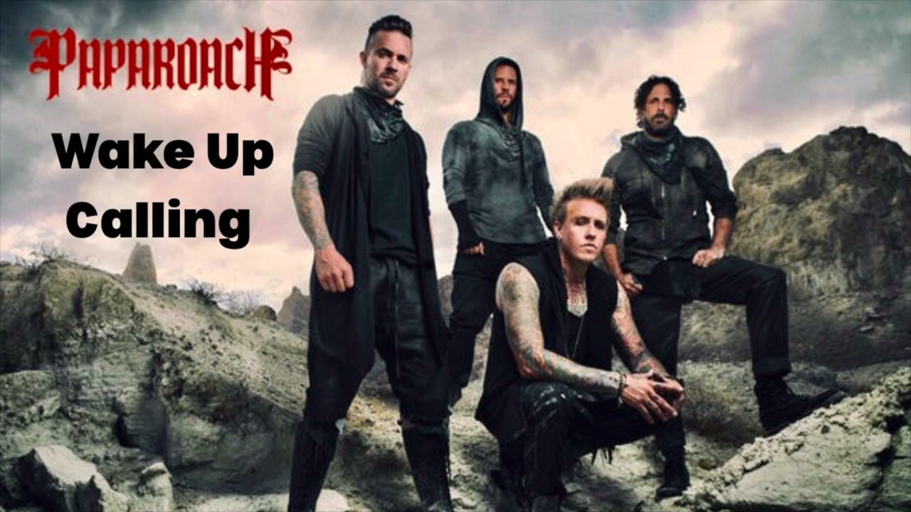 Wake Up Calling-Papa Roach