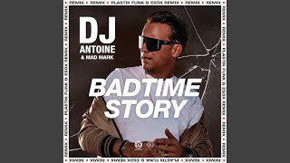 Смотреть клип Badtime Story (Plastik Funk & Esox Remix)