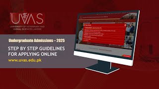 UVAS UG Admissions 2025 - Step by Step Guideline for Applying Online