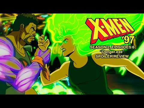 'X-Men '97' Season 2, Episode 6 "Danger.exe" | Spoiler Review