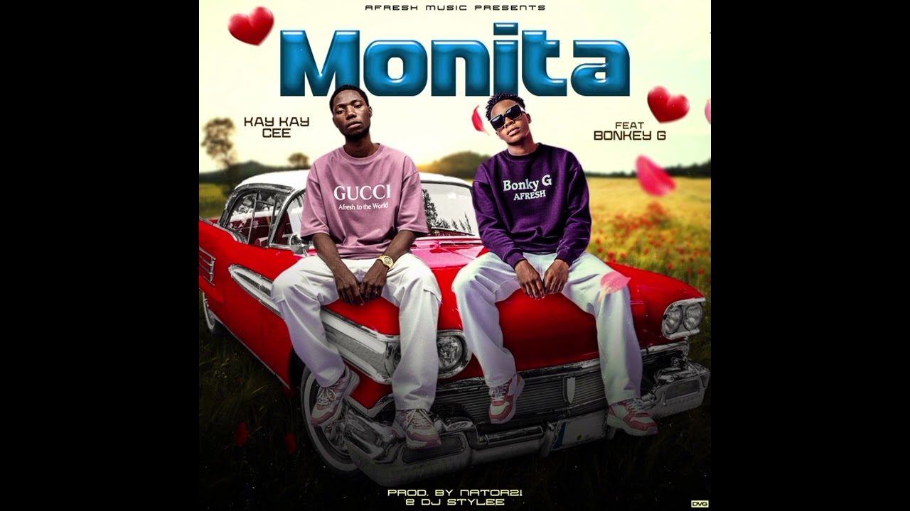 Kay Kay Cee featuring Bonky G _MONITA Prod Nator21 & Dj Stylee 