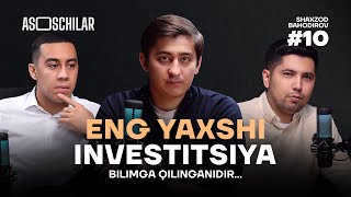 Eng yaxshi investitsiya - bilimga qilinganidir...