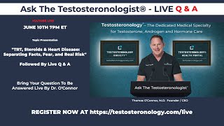 Ask The Testosteronologist® -LIVE Q&A