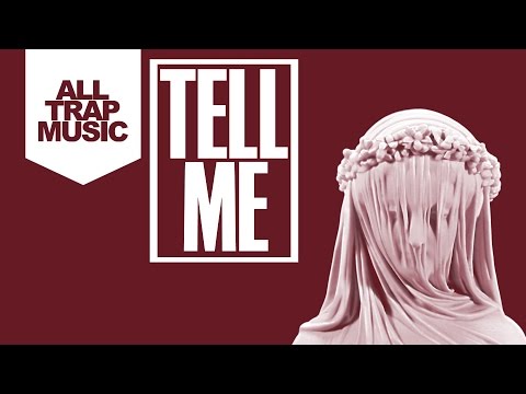 RL Grime & What So Not - Tell Me