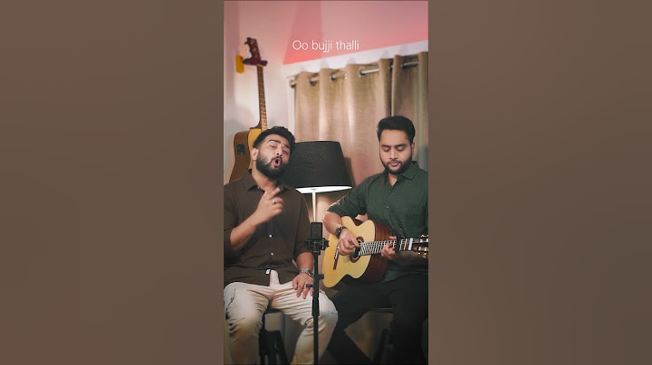 Bujji Thalli (Acoustic)