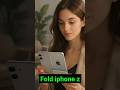apple का नया Fold Iphone Z 🔋🔥