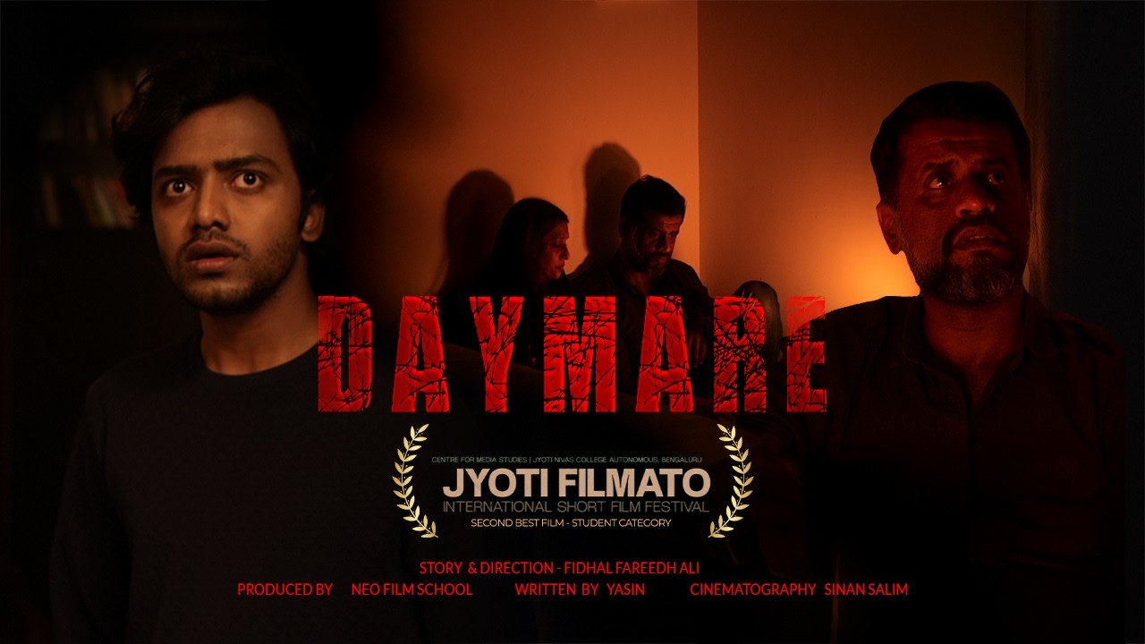 DAYMARE Short Fiction | Jeo Baby | Fidhal Fareedh Ali | Yasin | Neo Film School